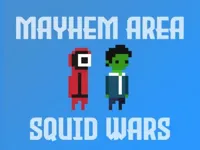 Mayhem Area: Squid Wars